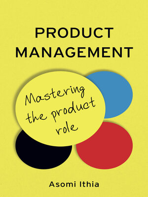 cover image of Product Management: Mastering the Product Role
